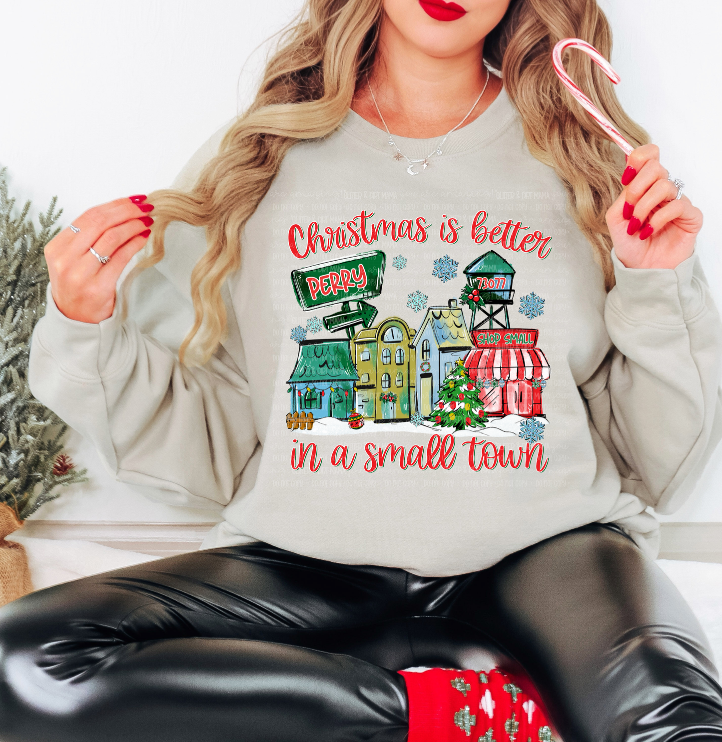 Christmas is Better In A Small Town (Customized)