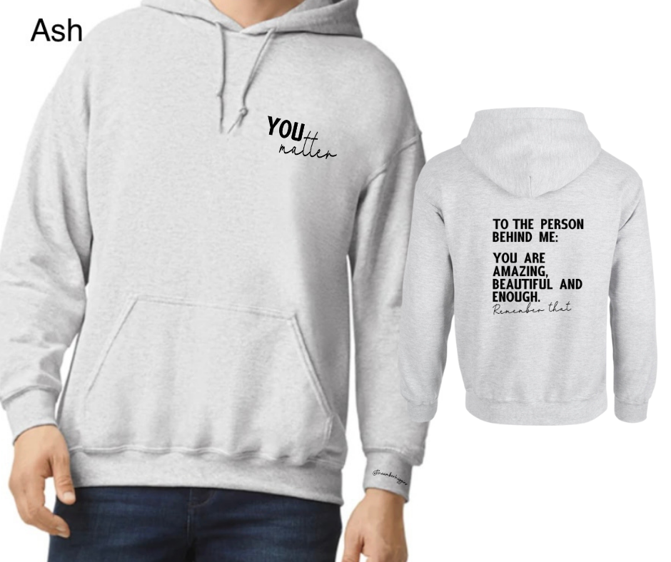 You Matter Hoodie