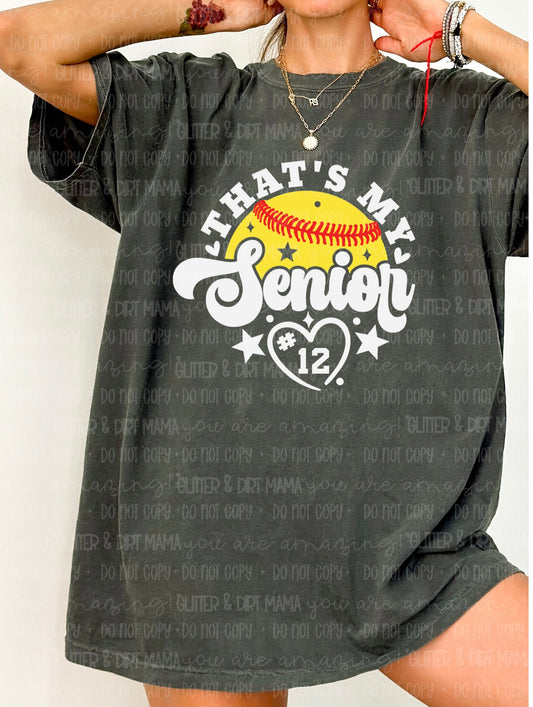 Custom Thats My Senior Softball