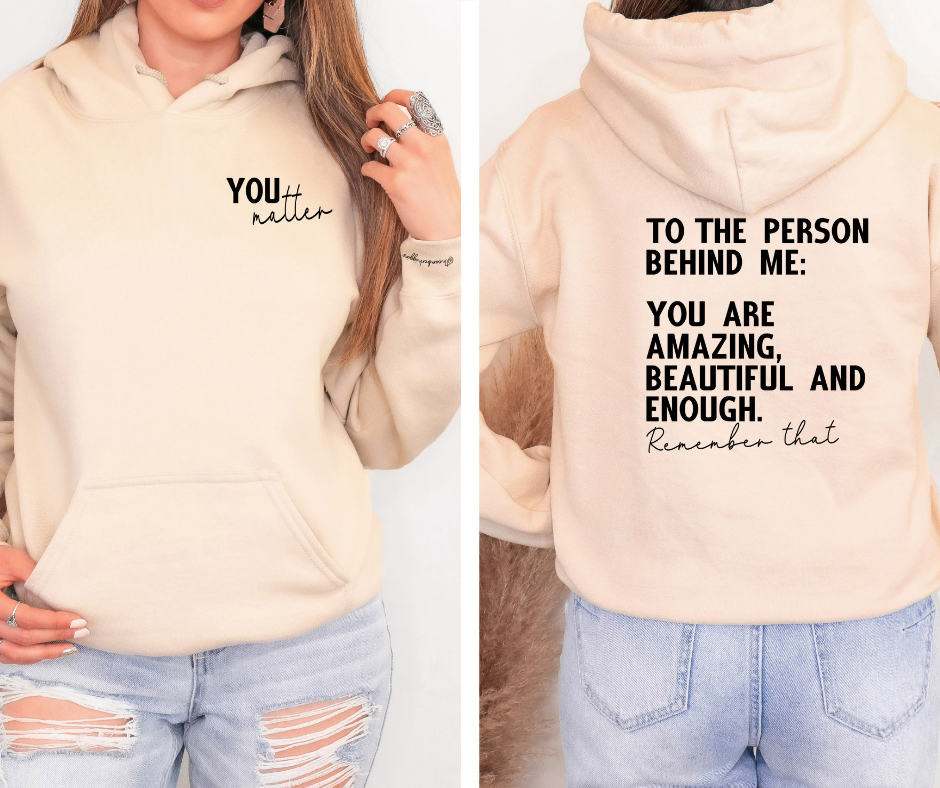 You Matter Hoodie